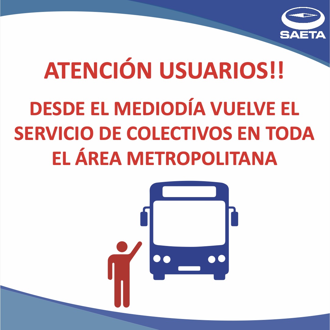 SAETA retoma servicio en Área Metropolitana a las 12 horas de este martes