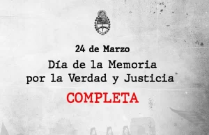 24 de Marzo: el Gobierno difundió un video por el Día de la Memoria
