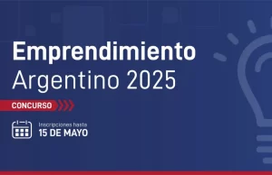 Están abiertas las inscripciones para emprendedores postulantes de todo el país