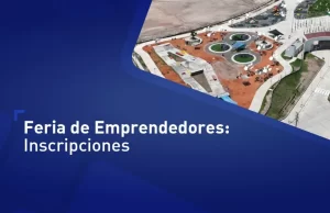 La Feria de Emprendedores llega al Parque Sur. VIDEO