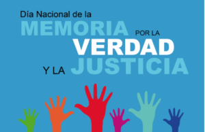 Presentaron la agenda para recordar el golpe cívico militar del 24 de marzo de 1976