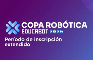Extienden las inscripciones para la Copa Robótica Educabot 2026 en Salta