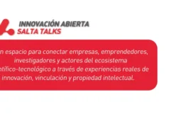 Se lanza el ciclo «Innovación Abierta Salta Talks» para potenciar el vínculo entre la ciencia y el sector productivo