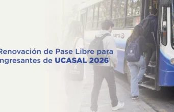 Ingresantes 2026 de UCASAL deben renovar el beneficio de Pase Libre